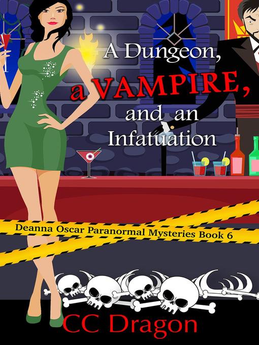 Title details for A Dungeon, a Vampire, and an Infatuation by CC Dragon - Available